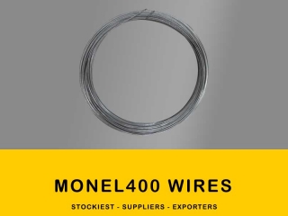 Monel 400 Wires | Stockiest and Supplier
