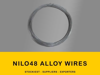 Nilo 48 Alloy Wires| Manufacturer,Stockiest and Supplier
